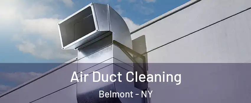 Air Duct Cleaning Belmont - NY