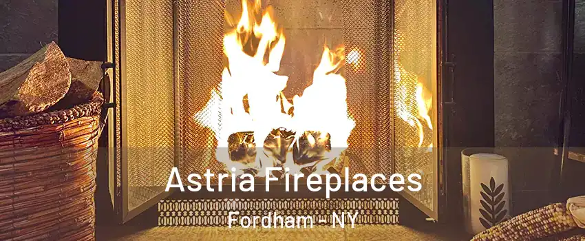 Astria Fireplaces Fordham - NY