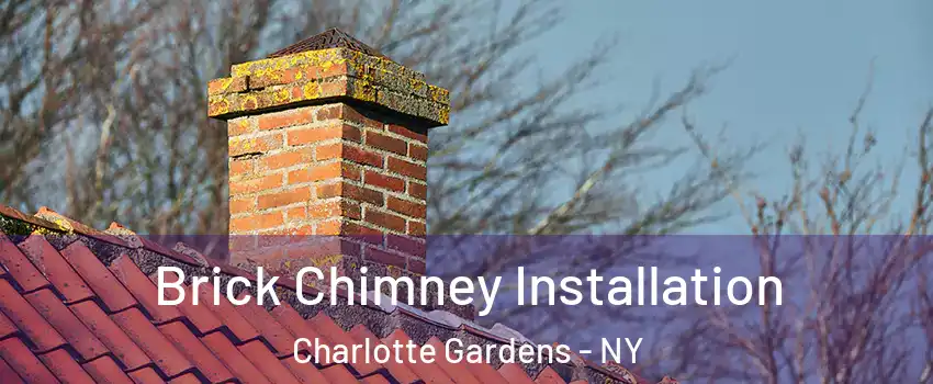 Brick Chimney Installation Charlotte Gardens - NY