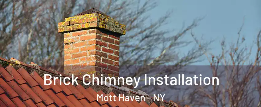 Brick Chimney Installation Mott Haven - NY