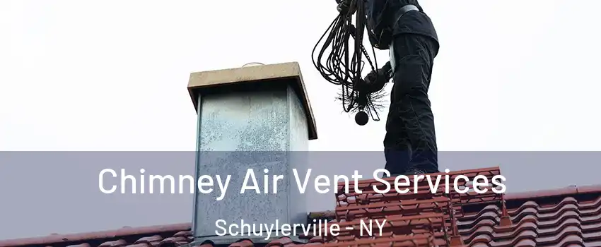 Chimney Air Vent Services Schuylerville - NY