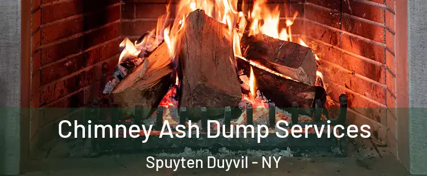 Chimney Ash Dump Services Spuyten Duyvil - NY