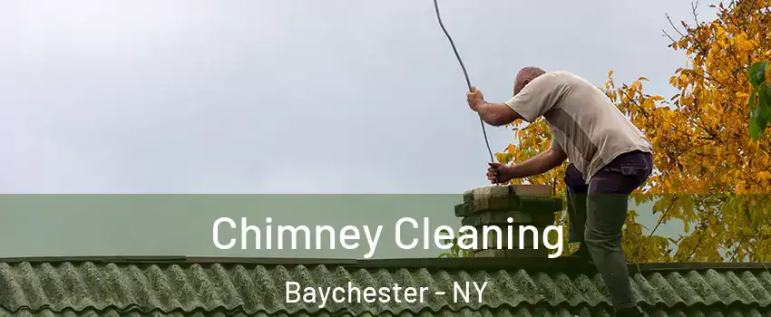 Chimney Cleaning Baychester - NY