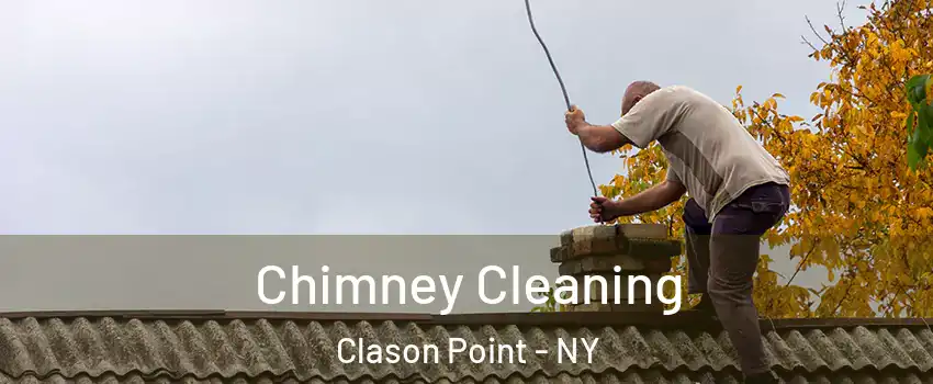 Chimney Cleaning Clason Point - NY