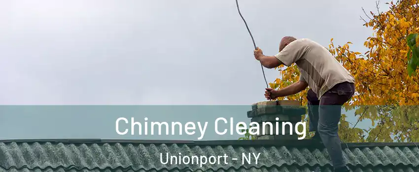 Chimney Cleaning Unionport - NY