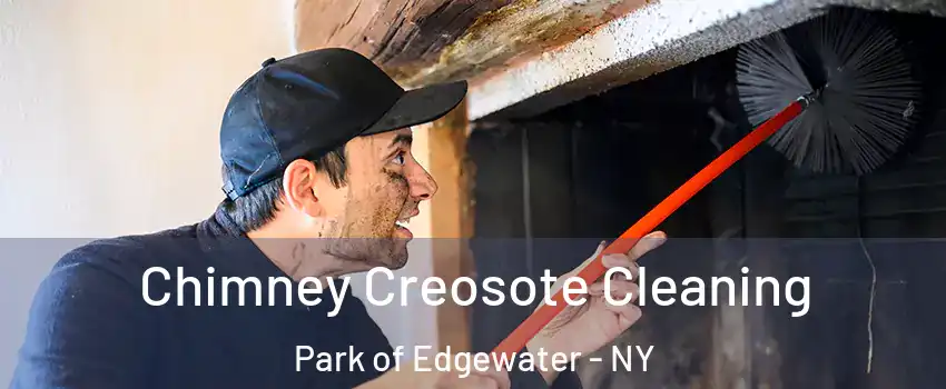 Chimney Creosote Cleaning Park of Edgewater - NY