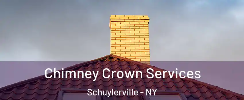 Chimney Crown Services Schuylerville - NY