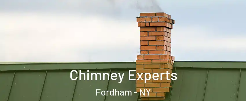 Chimney Experts Fordham - NY