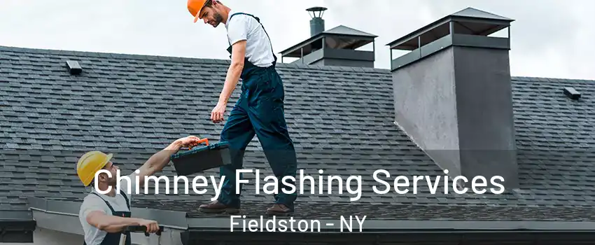 Chimney Flashing Services Fieldston - NY