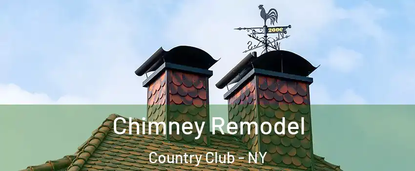 Chimney Remodel Country Club - NY