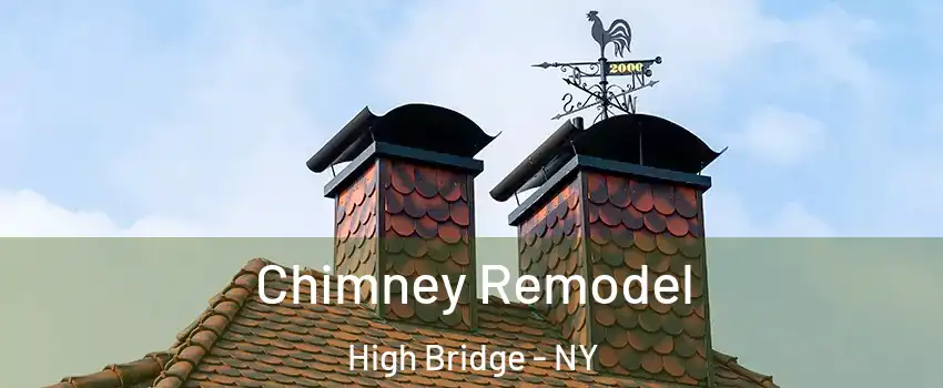 Chimney Remodel High Bridge - NY