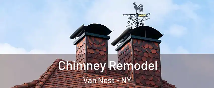 Chimney Remodel Van Nest - NY