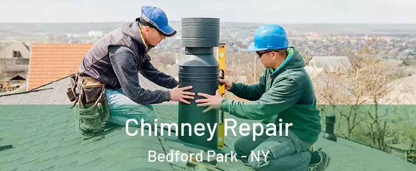 Chimney Repair Bedford Park - NY