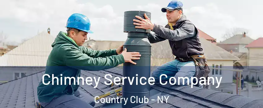 Chimney Service Company Country Club - NY