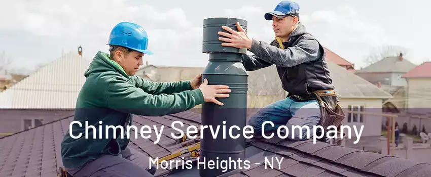 Chimney Service Company Morris Heights - NY