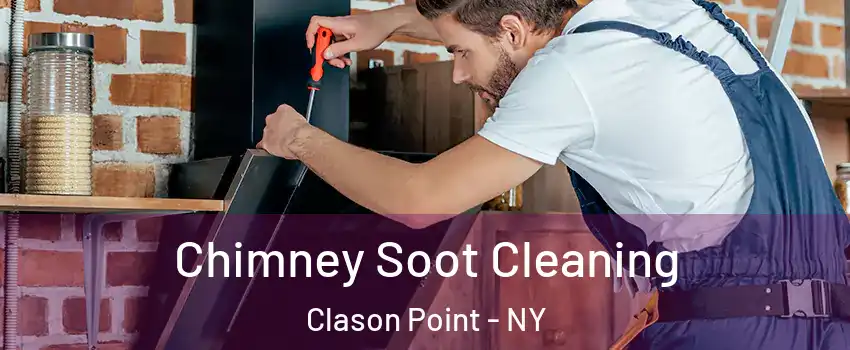 Chimney Soot Cleaning Clason Point - NY