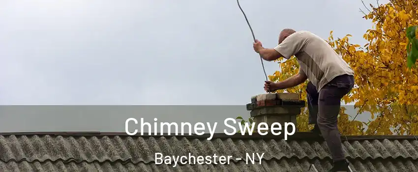 Chimney Sweep Baychester - NY