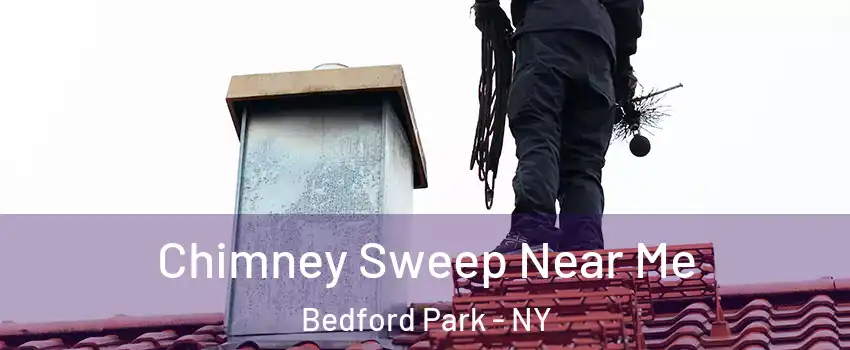 Chimney Sweep Near Me Bedford Park - NY