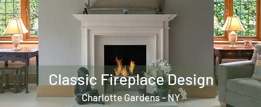 Classic Fireplace Design Charlotte Gardens - NY