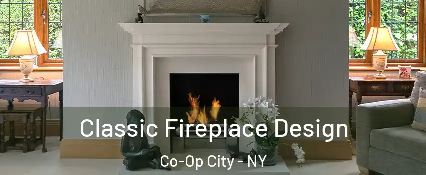 Classic Fireplace Design Co-Op City - NY