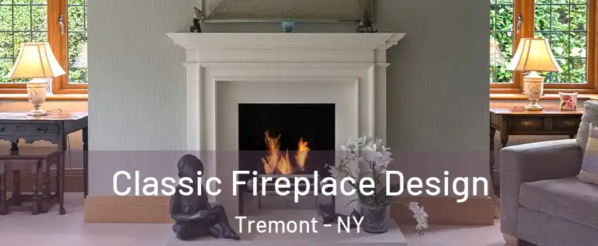 Classic Fireplace Design Tremont - NY