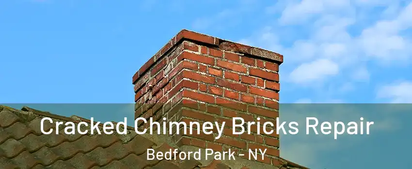 Cracked Chimney Bricks Repair Bedford Park - NY