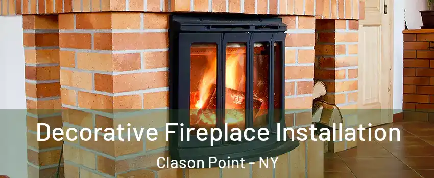 Decorative Fireplace Installation Clason Point - NY