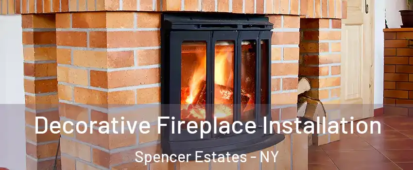 Decorative Fireplace Installation Spencer Estates - NY