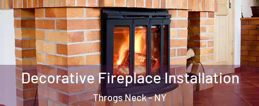 Decorative Fireplace Installation Throgs Neck - NY