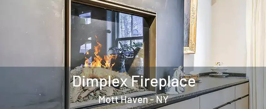 Dimplex Fireplace Mott Haven - NY