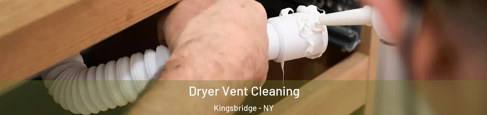 Dryer Vent Cleaning Kingsbridge - NY