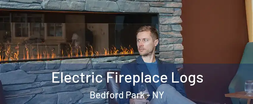 Electric Fireplace Logs Bedford Park - NY