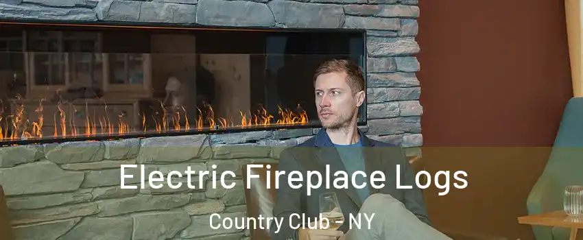 Electric Fireplace Logs Country Club - NY