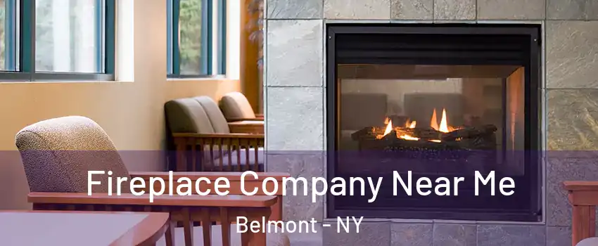 Fireplace Company Near Me Belmont - NY