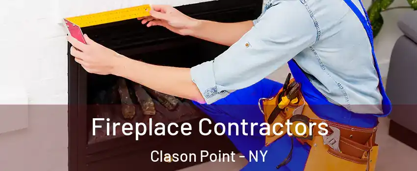 Fireplace Contractors Clason Point - NY