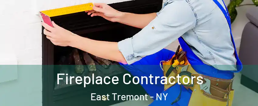 Fireplace Contractors East Tremont - NY