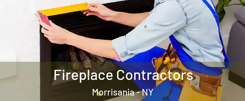 Fireplace Contractors Morrisania - NY