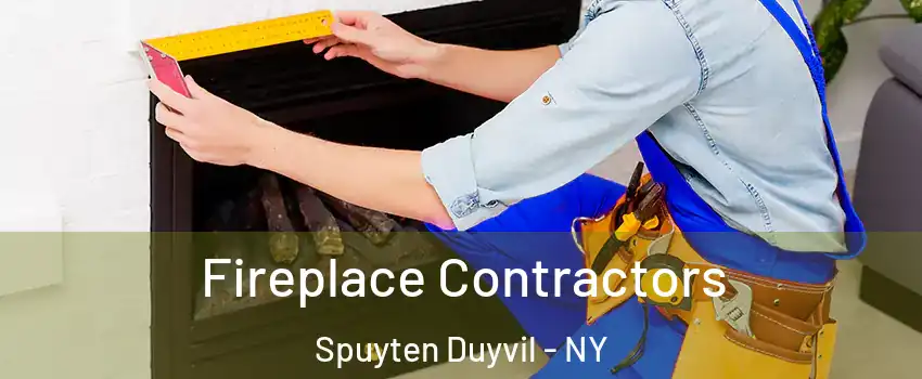 Fireplace Contractors Spuyten Duyvil - NY