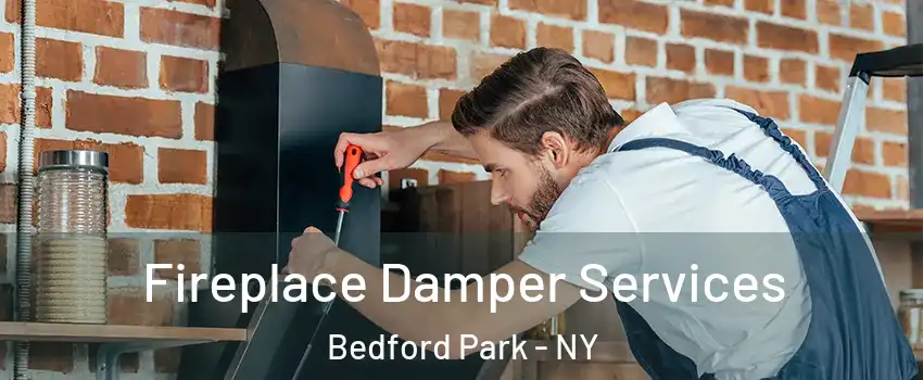 Fireplace Damper Services Bedford Park - NY