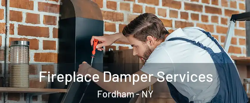 Fireplace Damper Services Fordham - NY