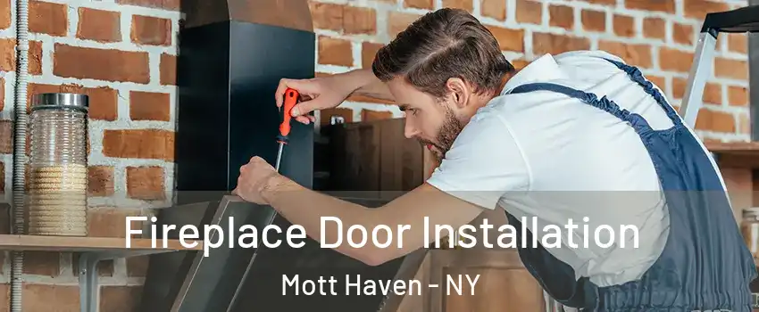 Fireplace Door Installation Mott Haven - NY