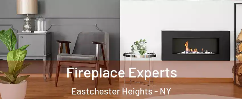 Fireplace Experts Eastchester Heights - NY