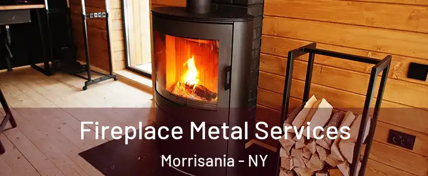 Fireplace Metal Services Morrisania - NY