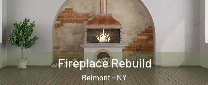 Fireplace Rebuild Belmont - NY