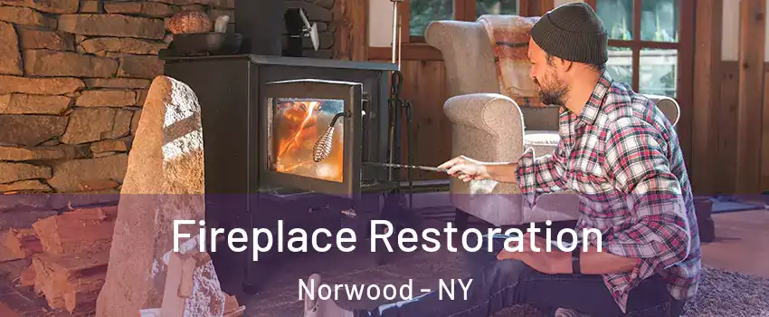 Fireplace Restoration Norwood - NY