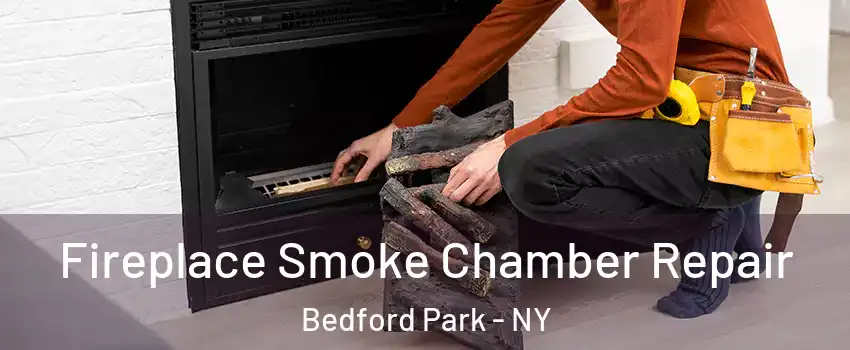 Fireplace Smoke Chamber Repair Bedford Park - NY