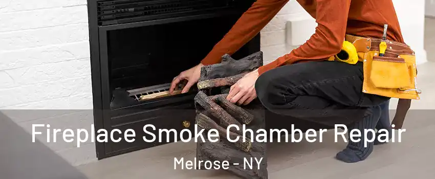 Fireplace Smoke Chamber Repair Melrose - NY