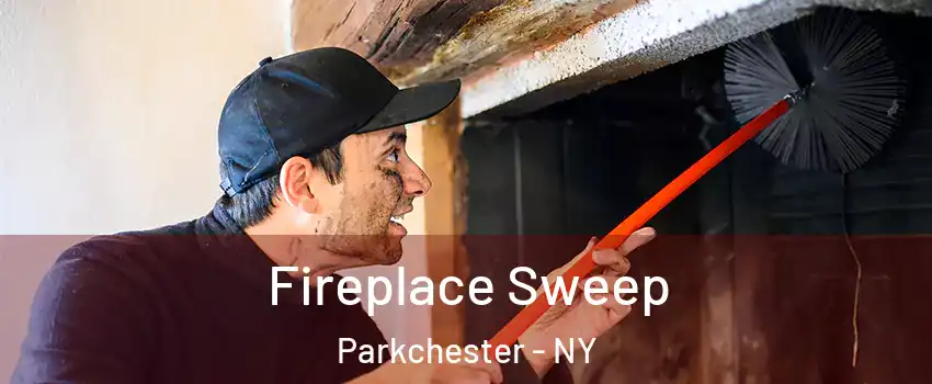 Fireplace Sweep Parkchester - NY