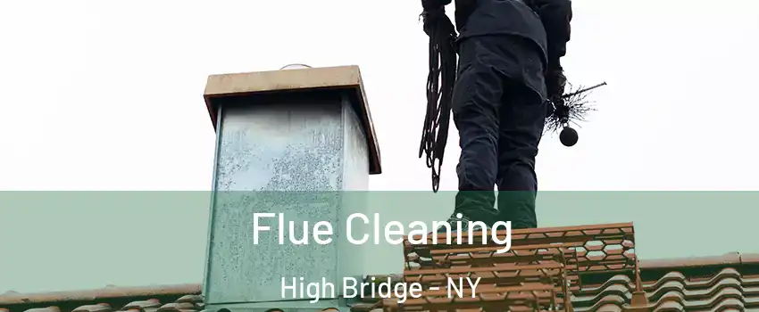 Flue Cleaning High Bridge - NY