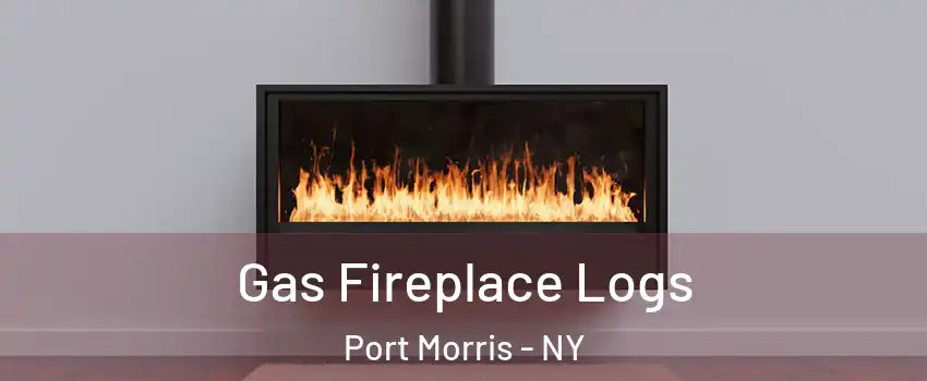 Gas Fireplace Logs Port Morris - NY